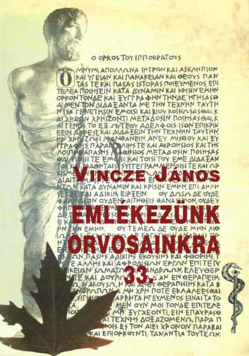 Vincze Jnos - Emlkeznk orvosainkra 33.