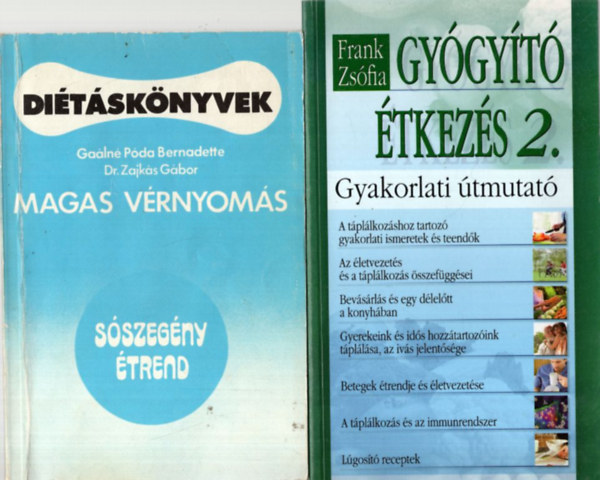 Dr. Farsang Csaba, Dr. Paragh Gyrgy, Langfelder Magda, Galn Pda Bernadette - 5 db dits szakcsknyv: Gygyt tkezs 2.Gyakorlati tmutat, Magyar vrnyoms (Ditsknyvek), Dits ABC lzas betegeknek, trendi s letmdbeli tancsok hiperlipoproteinmiban, Magas vnyoms gyermekkortl feln