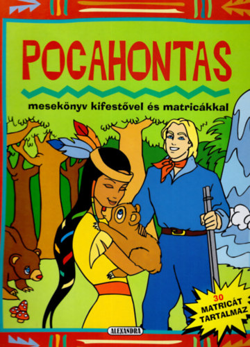 Gojk va (ford.) - Pocahontas meseknyv kifestvel s matrickkal