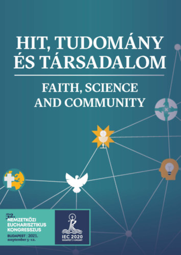 Vizi E. Szilveszter (szerk.) - Freund Tams (szerk.) - Hit, tudomny s trsadalom - Faith, science and community