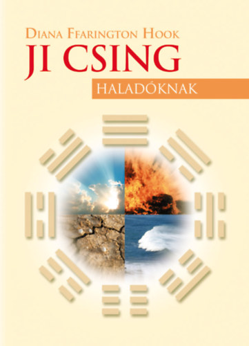 Diana Ffarington Hook - Ji Csing haladknak