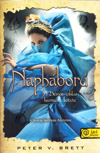 Peter V. Brett - Napháború - A Démon-ciklus harmadik kötete