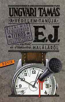 Ungvári Tamás - A védelem tanúja