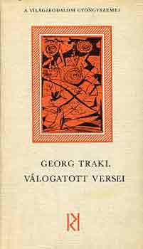 Georg Trakl - Georg Trakl válogatott versei