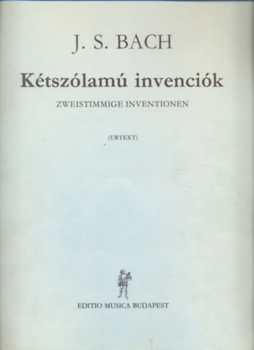 J. S. Bach - K�tsz�lam� invenci�k