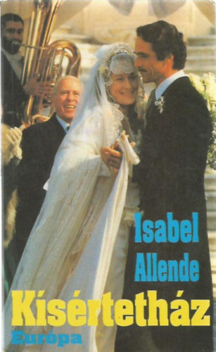 Isabel Allende - Kísértetház