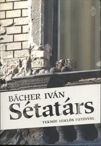 Bächer Iván - Sétatárs