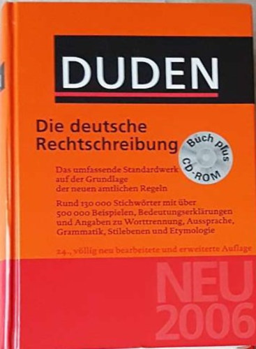 Duden 1 Die Deutsche Rechtschreibung. 24.Aufl.