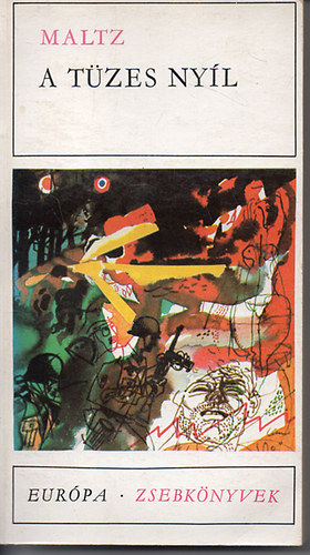 Albert Maltz - A tüzes nyíl