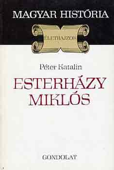 P�ter Katalin - Esterh�zy Mikl�s (magyar hist�ria)
