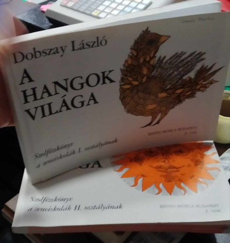 Dobszay L�szl� - A hangok vil�ga I-II. (k�t k�tet)