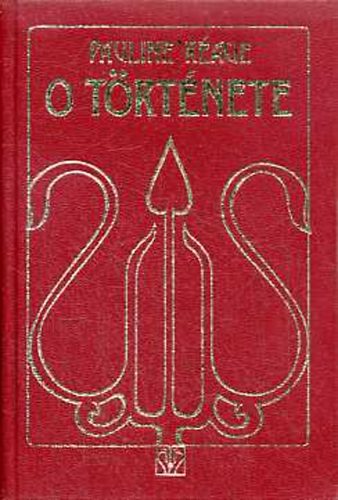 Pauline R�age - O t�rt�nete