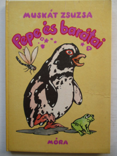 Muskát Zsuzsa - Pepe és barátai