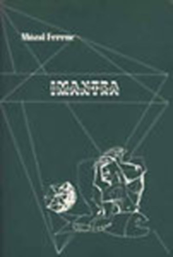 Mzsi Ferenc - Imantra (Ktnyelv: angol-magyar)