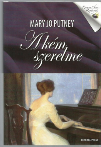 Mary Jo Putney - A km szerelme