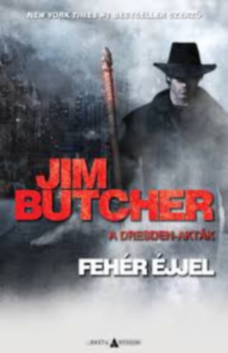 Jim Butcher - A dresden-akt�k- Feh�r �jjel