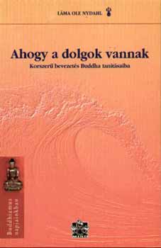 Ole Nydahl - Ahogy a dolgok vannak