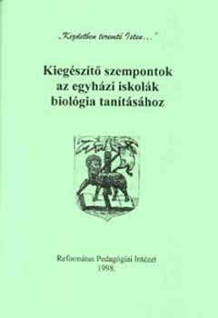 Kiegszt szempontok az egyhzi iskolk biolgiai tantshoz