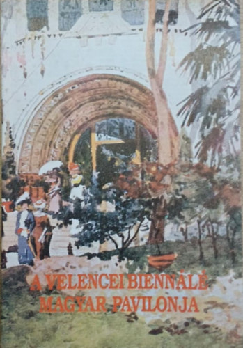 S�megi Gy�rgy, Csete Gy�rgy, Csete �rs, Mar�ti G�za - A Velencei Bienn�l� magyar pavilonja
