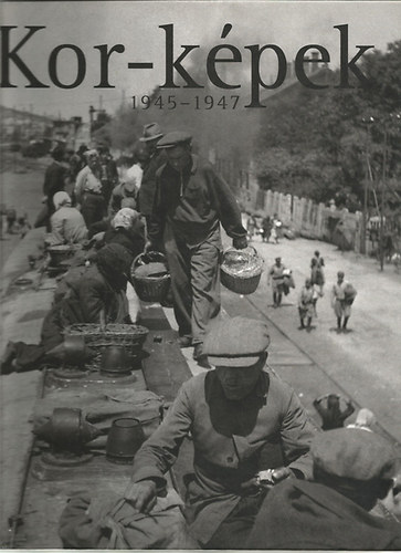 Magyar Tvirati Iroda - Kor-kpek 1945-1947