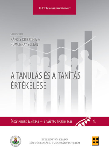 Károly Krisztina, Homonnay Zoltán - A tanulás és tanítás értékelése