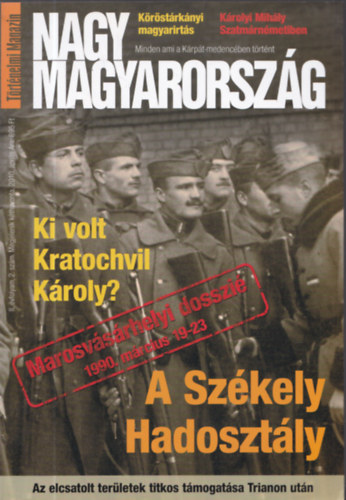 Vincze G�bor (szerk.) - Nagy Magyarorsz�g (T�rt�nelmi Magazin) II. �vfolyam 2. sz�m 2010. �prilis