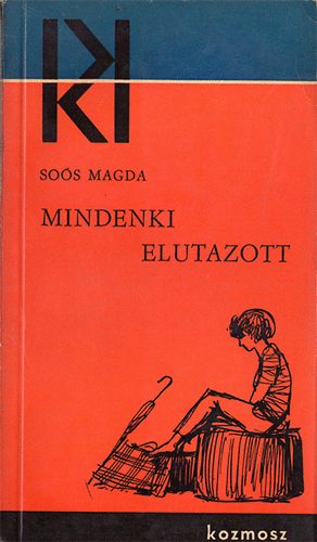 So�s Magda - Mindenki elutazott