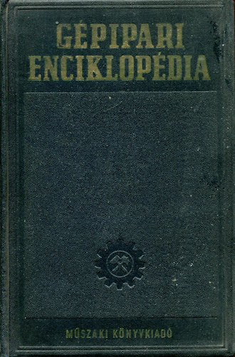 J. A. Csudakov - Gépipari enciklopédia 8. kötet 1. könyv
