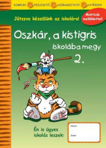 Oszk�r, a kistigris iskol�ba megy 2.
