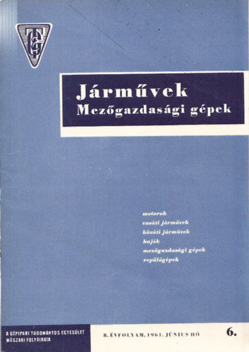 Juh�sz K�roly Jen� (szerk.) - J�rm�vek Mez�gazdas�gi G�pek 8. �vfolyam 7. sz�m
