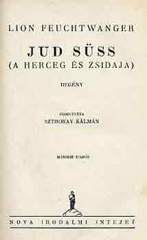 Lion Feuchtwanger - Jud Süss