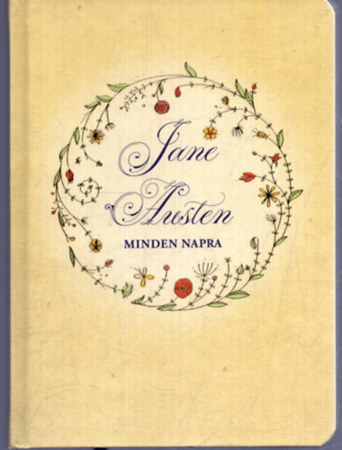 Csapody Kinga (szerk.) - Jane Austen minden napra