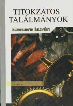 Nemere Istvn - Titokzatos tallmnyok
