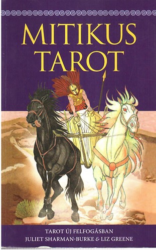 Juliet Sharman-Burke, Liz Greene - Mitikus Tarot