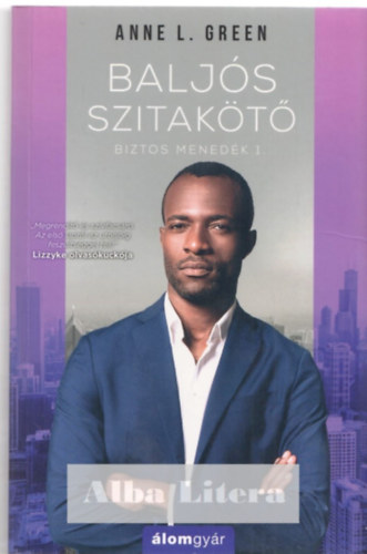 Anne L. Green - Balj�s szitak�t�