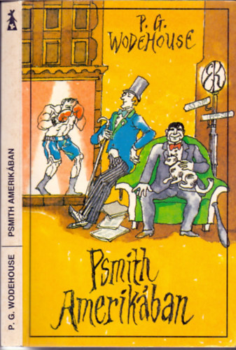 Pelham Grenville Wodehouse, Fordtotta: Rvbr Tams - Psmith Amerikban (Hegeds Istvn illusztrciival)