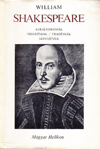 William Shakespeare - William Shakespeare �sszes dr�m�i II.: V�gj�t�kok