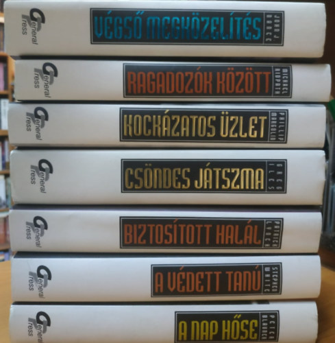 Stephen White, Greg Iles, Patrick Lynch, Phillip Margolin, John J. Nance, Peter Blauner, Michael Ridpath - 7 ktet Vilgsikerek: A nap hse; A vdett tan; Biztostott hall; Csndes jtszma; Kockzatos zlet; Ragadozk kztt; Vgs megkzelts