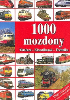 N. Kovcs Tmea (szerk.) - 1000 mozdony