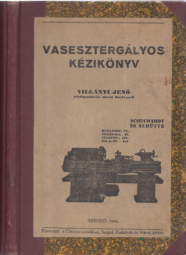 Villányi Jenő - Vasesztergályos kézikönyv