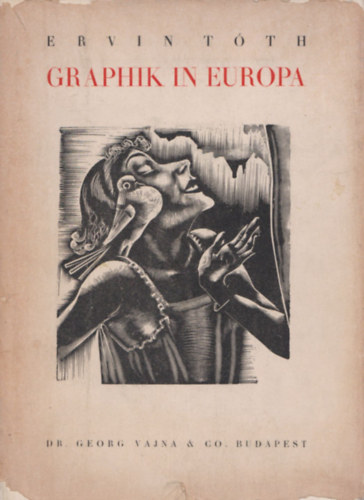 Ervin Tth - Graphik in Europa