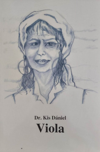 Dr. Kis Dániel - Viola