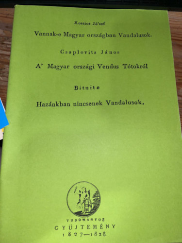 Csaplovits János, Bitnitz, Kossics Jósef - Tudományos Gyűjtemény 1827 - 1828