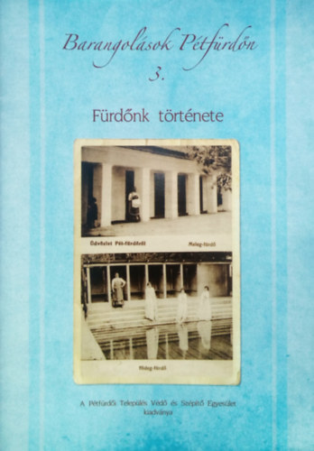 T�th S�ndor - F�rd�nk t�rt�nete (Barangol�sok P�tf�rd�n 3.)