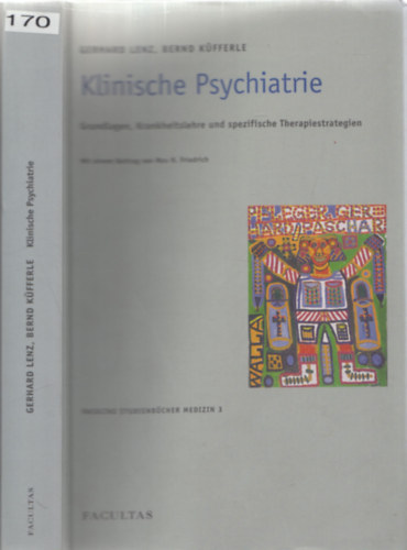 Gerhard Lenz, Bernd Kfferle - Klinische Psychiatrie - Grundlagen, Krankheitslehre und spezifische Therapiestrategien
