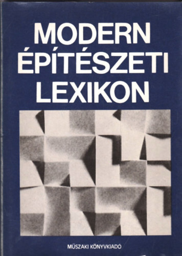 Dr. Kubinszky Mihly (szerk.) - Modern ptszeti lexikon