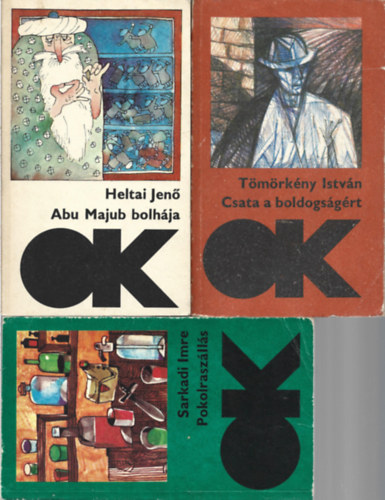 3 db Olcs� K�nyvt�r. Heltai Jen�: Abu Majub bolh�ja, T�m�rk�ny Istv�n: Csata a boldogs�g�rt, Sarkadi Imre: Pokolrasz�ll�s