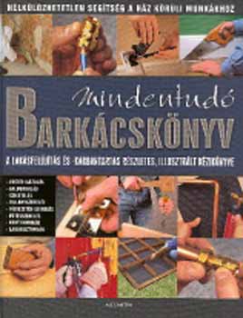 Albert Jackson; David Day - Mindentud barkcsknyv