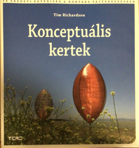 Tim Richardson - Konceptulis kertek