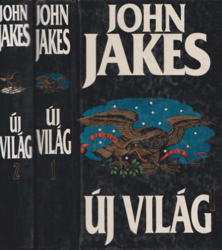 John Jakes - �j vil�g I-II.